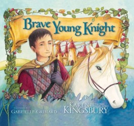 Karen Kingsbury Brave Young Knight