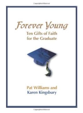 Karen Kingsbury Forever Young