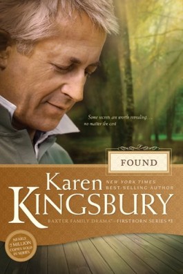 Karen Kingsbury Found