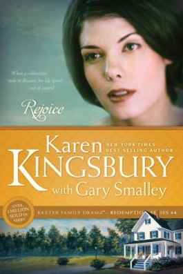 Karen Kingsbury Rejoice