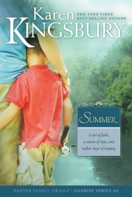 Karen Kingsbury Summer
