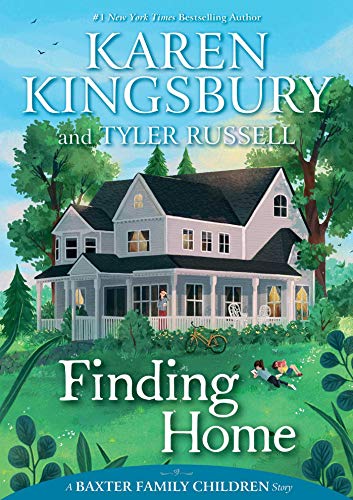 Karen Kingsbury Finding Home