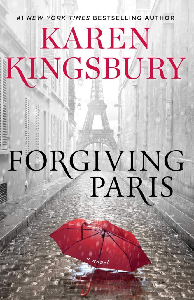 Karen Kingsbury Forgiving Paris