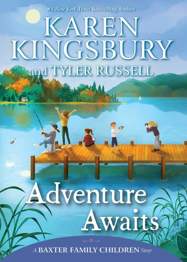 Karen Kingsbury Adventures Awaits