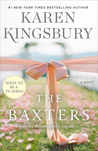 Karen Kingsbury The Baxters